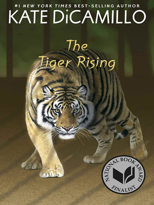 Tiger Rising Paperback The Tiger Rising - Zhejiang Library (浙江图书馆) - OverDrive