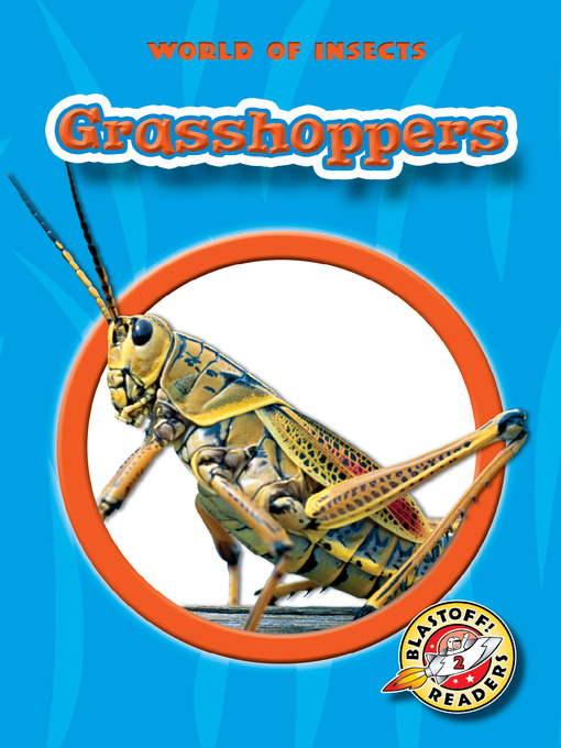 Grasshoppers - Capital Library - OverDrive